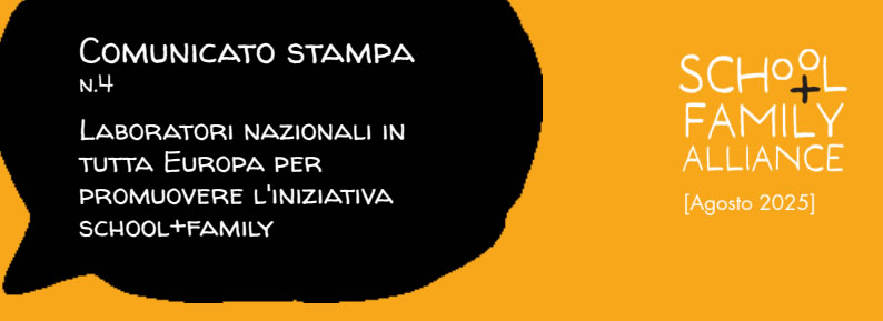 Il quarto comunicato stampa di School+Family Alliance: workshop nazionali per rafforzare la collaborazione tra scuole e famiglie