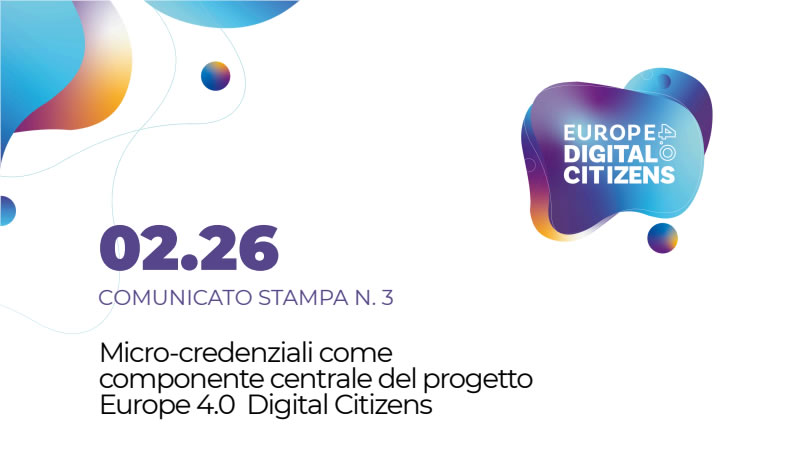 Micro-credenziali e competenze digitali: Europe 4.0 entra nella fase operativa